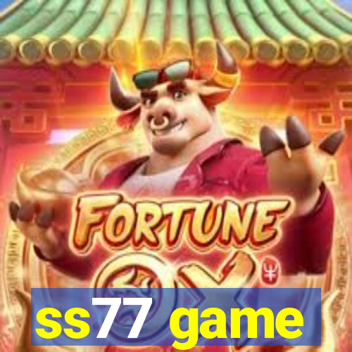 ss77 game